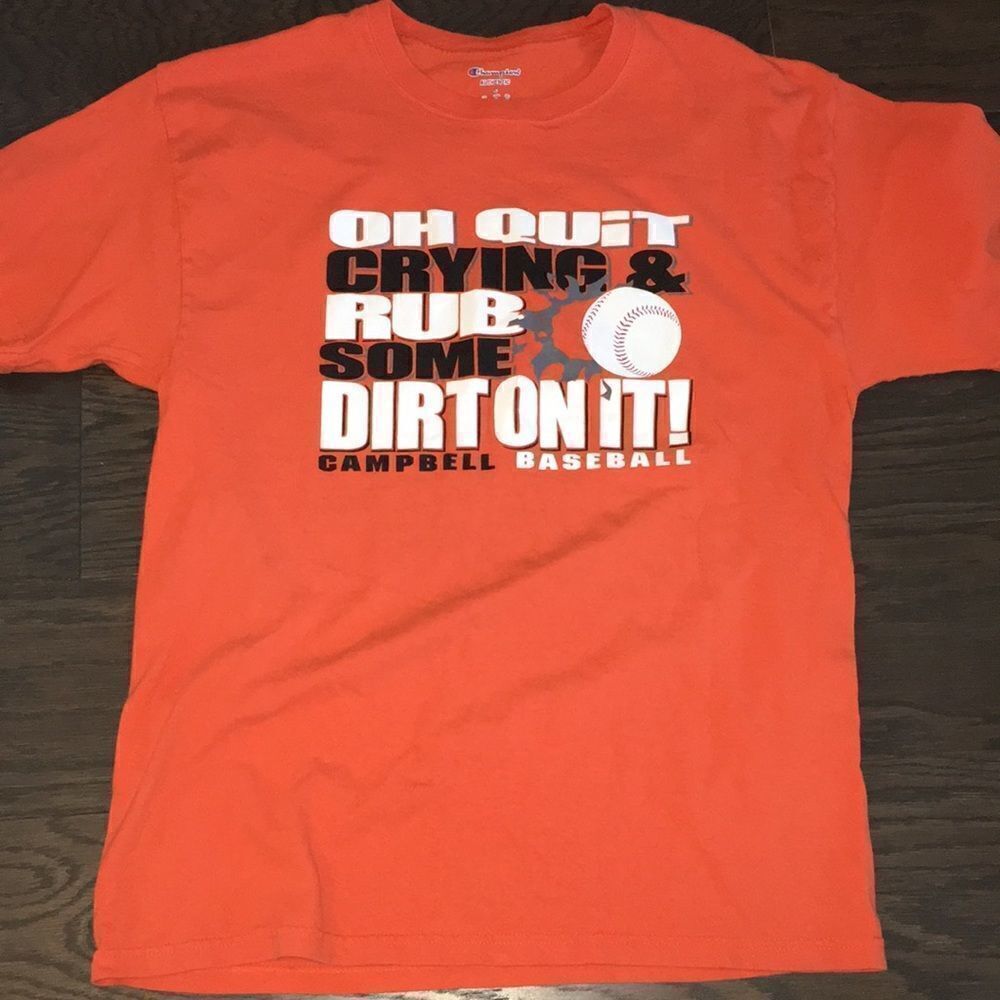 Vintage Campbell Camels Baseball team quit crying and rub dirt on it T shirt L